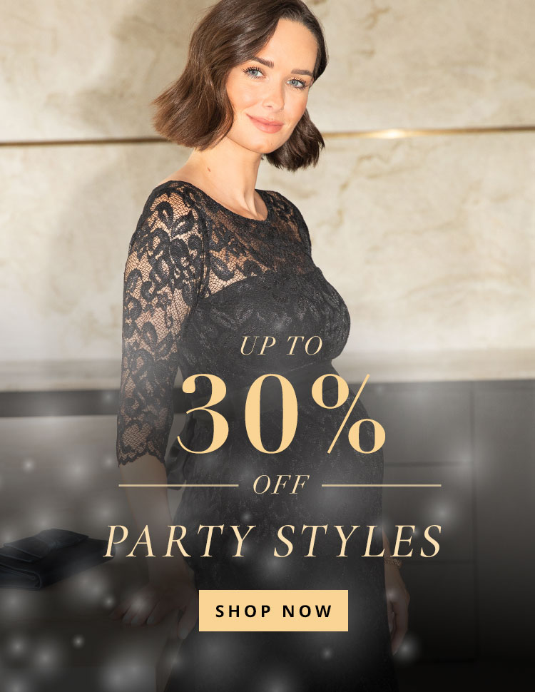 Party Time | Save 30% on selected styles Party Time | Save 30% on selected styles