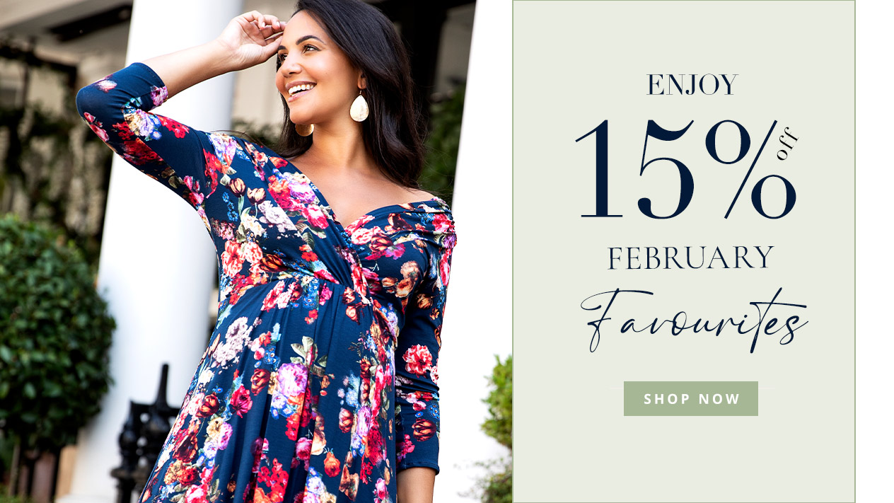 February Favourites | 15% off Selected Styles